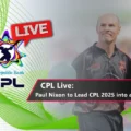 CPL Live,cpl 2025