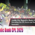 Republic Bank CPL 2025: Tournament Score & Key Insights